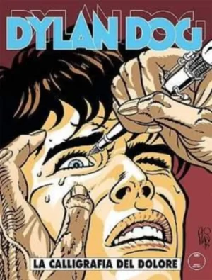 Dylan Dog 352 - La Calligrafia del Dolore