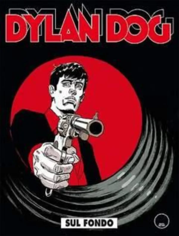 Dylan Dog 359 - Sul Fondo Dylan Dog 359 - Sul Fondo