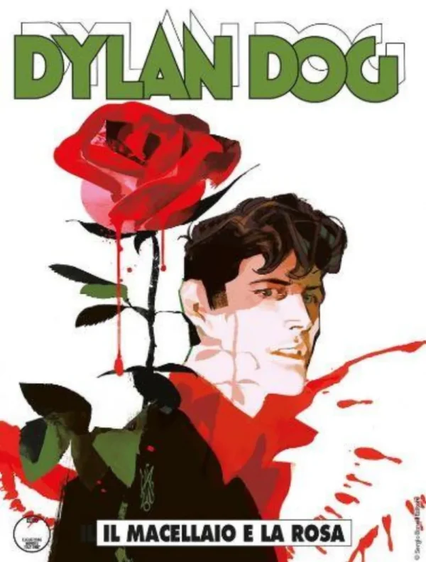 Dylan Dog 382 - Dylan Dog N.382 - Il Macellaio e la Rosa