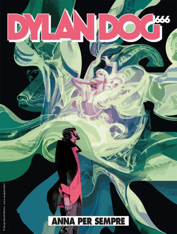 Dylan Dog 404 - Anna per Sempre Dylan Dog 404 - Anna per Sempre