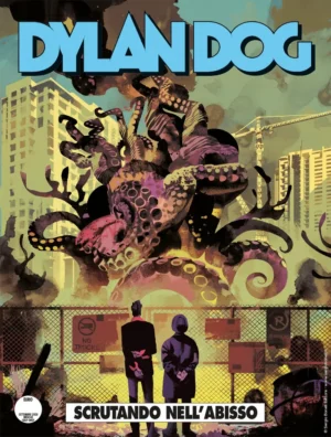 Dylan Dog 408 - Scrutando nell'Abisso