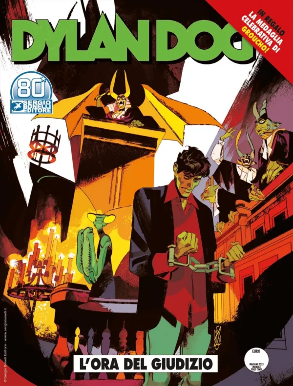Dylan Dog 417 + Medaglia Groucho - L'Ora del Giudizio