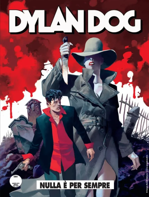 Dylan Dog 431 - Nulla È per Sempre