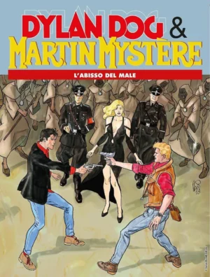 Martin Mystere Maxi 10 - L'Abisso del Male - Dylan Dog e Martin Mystere