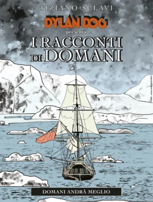 Dylan Dog - I Racconti di Domani 6 (di 6)