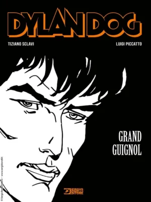 Libri Dylan Dog - Grand Guignol