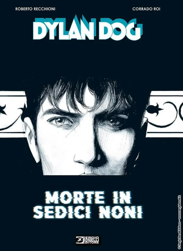 Dylan Dog - Morte in Sedici Noni Dylan Dog - Morte in Sedici Noni