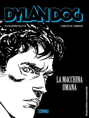 Dylan Dog la Macchina Umana