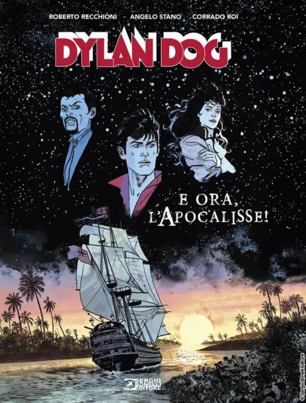 Dylan Dog. e Ora, l'Apocalisse! (Nuova Edizione) Dylan Dog. e Ora, l'Apocalisse! (Nuova Edizione)