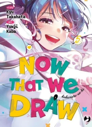 Now That We Draw Volume 5 – ITA