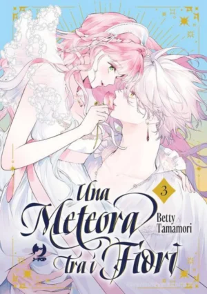 Una Meteora Tra I Fiori Band 3 – Italienisch