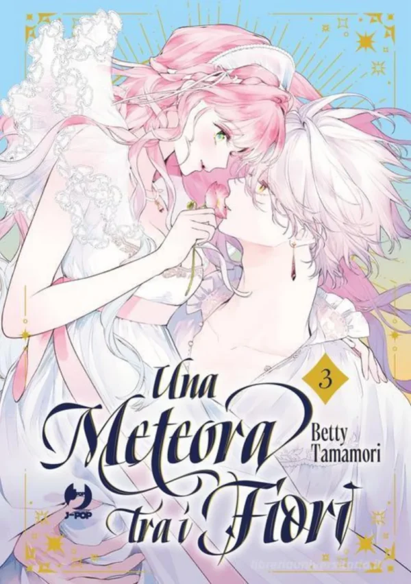 Una Meteora Tra I Fiori Band 3 – Italienisch